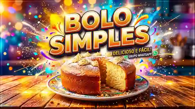 Receitas de Bolo Simples para grupo de WhatsApp