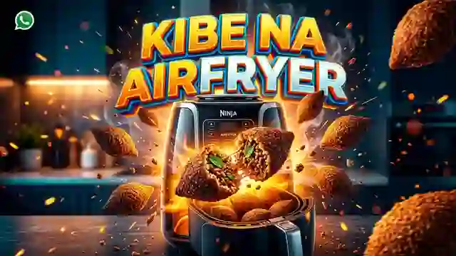 Receitas de Kibe Na Airfryer para grupo de WhatsApp